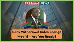 New Banking Regulations: Card Withdrawal Limits Changed Starting From May 15th – Here’s How They Impact South Africans