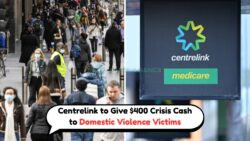 Centrelink $400 Crisis Payment for Victims of Domestic Violence – Available Across All States from 22 July 2025